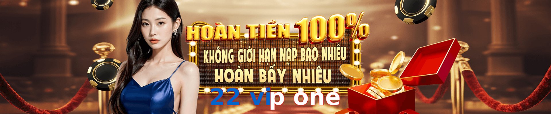 22 vip one